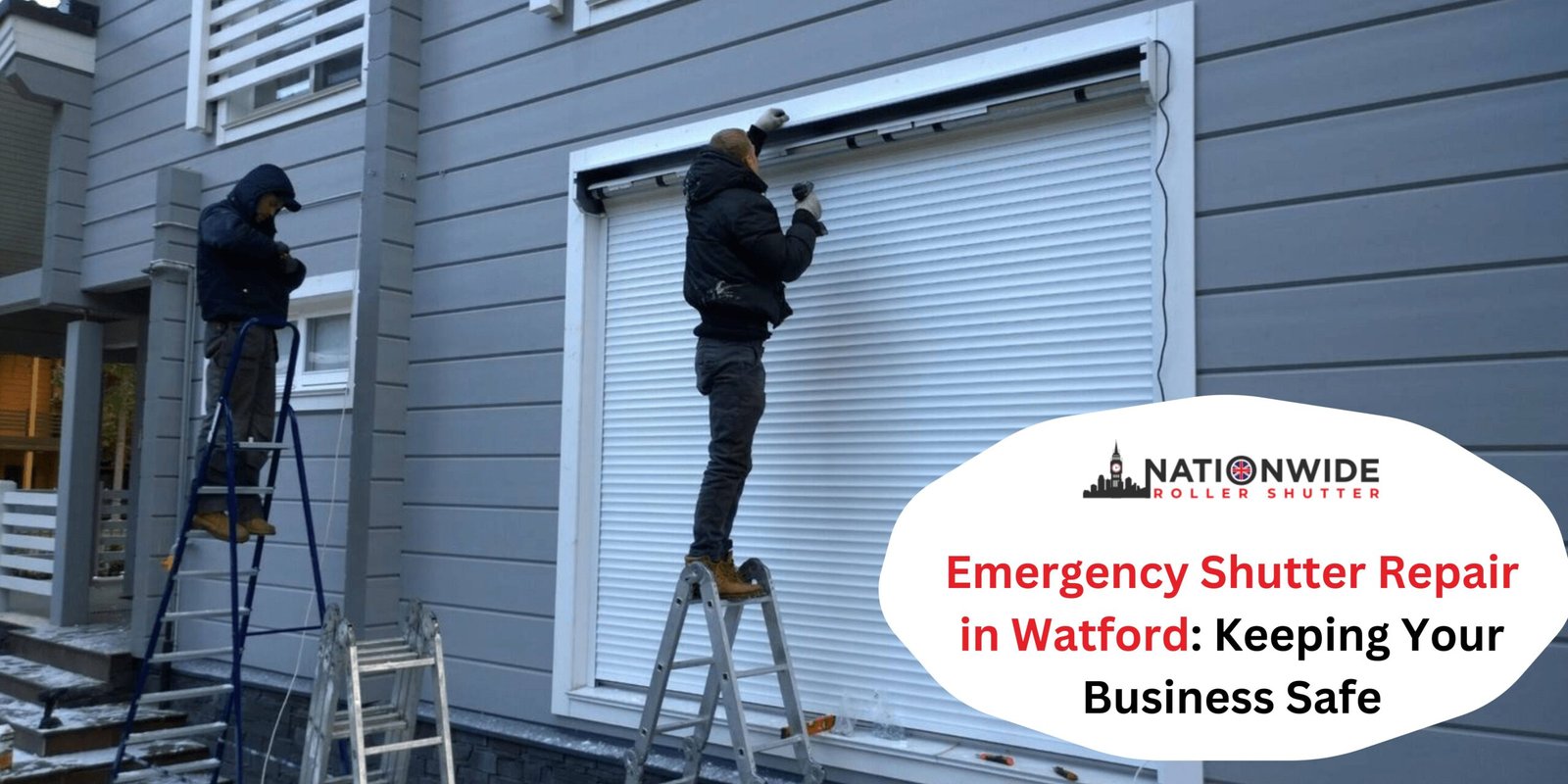 Emergency Shutter Repair in Watford: Keeping Your Business Safe